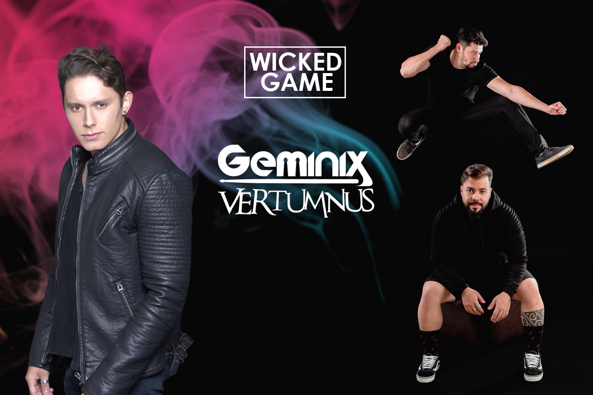 Geminix & Vertumnus Lançam Versão Inédita De Wicked Game 