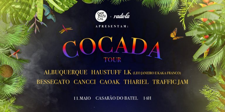 Radiola Records & Get Physical anuncia a COCADA Tour em Curitiba