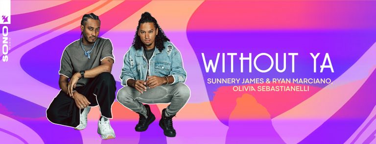 Sunnery James & Ryan Marciano lançam novo single ‘Without Ya’