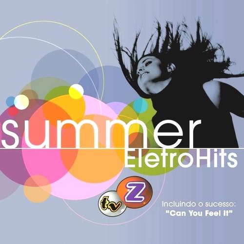 Primeira edição do Summer Eletrohits, lançada em 2005. Créditos: Summer Eletrohits/Som Livre