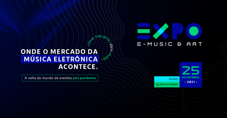 Confira o que terá na EXPO E-Music & Art em São Paulo