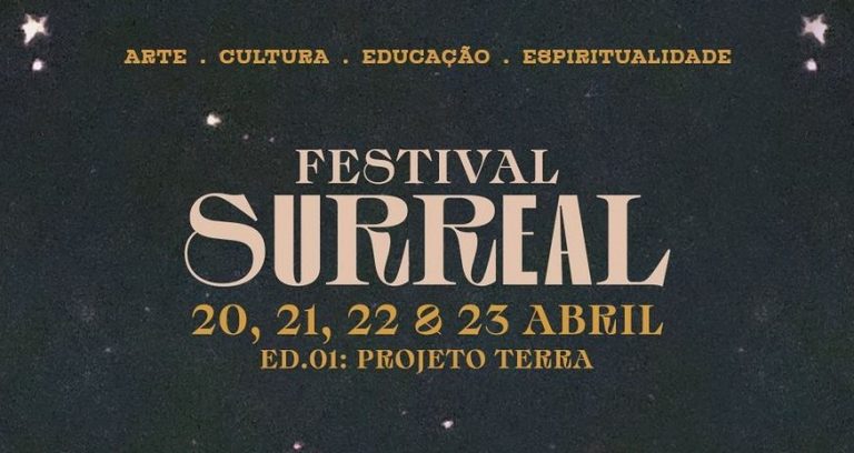 Com 4 dias de duração, o Festival Surreal – Projeto Terra, promete uma experiência singular